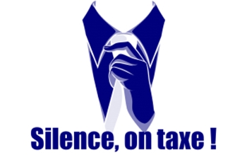 Affiche indiquant : Silance on taxe